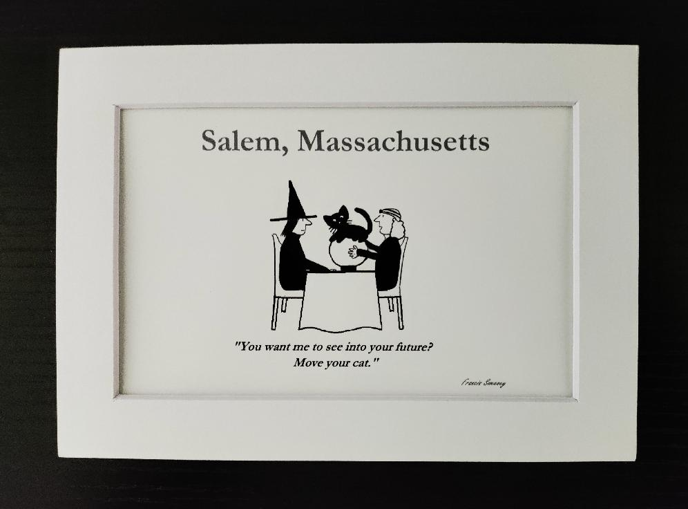 "You want me to see into your future? Move your cat." 5x7 White, matted cartoon Print.