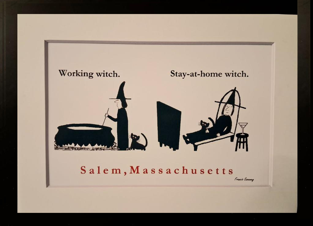 Working witch. Stay-at-home witch. Salem, Massachusetts 5x7 White, matted print.